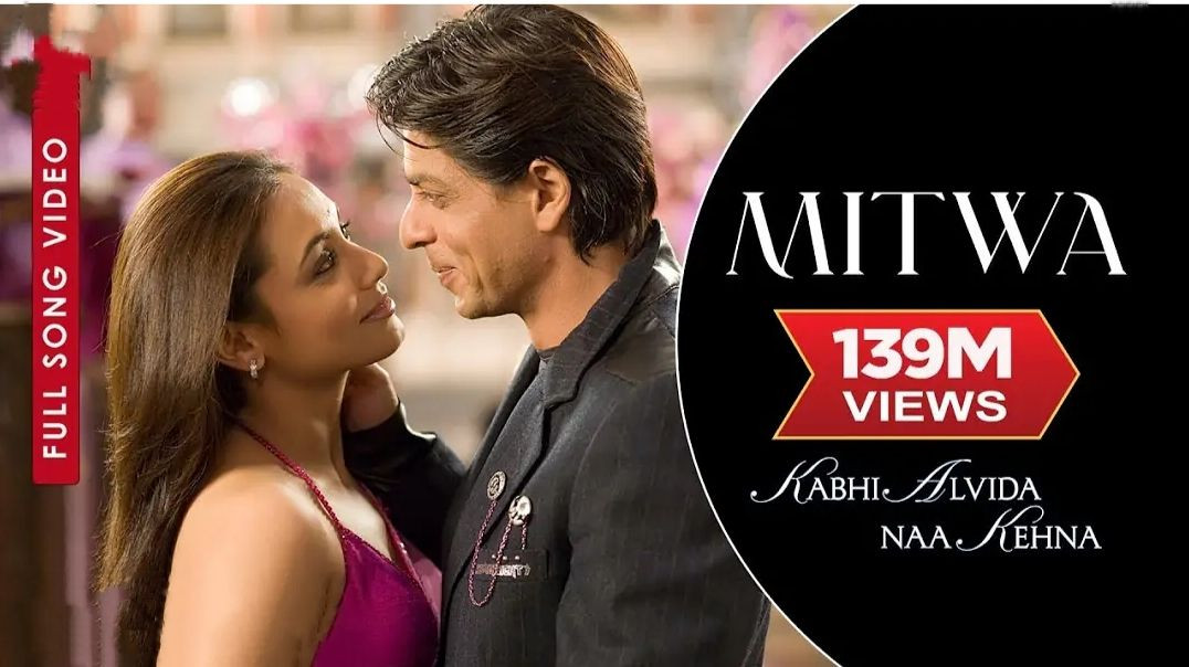 ⁣Mitwa Full Video_ KANK - Shahrukh Khan_Rani Mukherjee_Shafqat Amanat Ali_Shankar Mahadevan