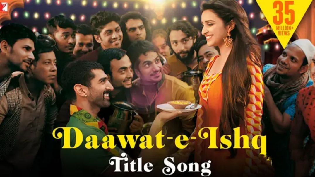 ⁣Daawat-e-Ishq Song _ Aditya Roy Kapur_ Parineeti Chopra _ Javed Ali_ Sunidhi Chauhan _ Sajid-Wajid